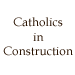 Catholics in Construction Logo